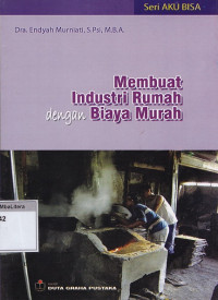 Membuat industri rumah dengan biaya murah