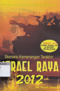 Skenario kemenangan terakhir israel raya 2012