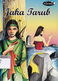 Jaka tarub : cerita rakyat dari jawa tengah