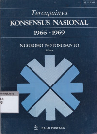 Tercapainya konsensus nasional 1966-1969