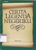 Cerita legenda negeriku