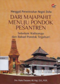 Dari majapahit menuju pondok pesantren: sebelum walisongo dan babad pondok tegalsari