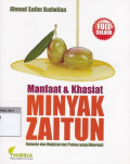 Manfaat & khasiat minyak zaitun : rahasia dan mukjizat dari pohon yang diberkati
