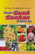 Manfaat buah-buahan di sekitar kita