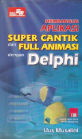 Membanun aplikasi super cantik dan full animasi dengan delphi