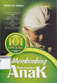 101 Tips dan ide membimbing spiritualitas anak