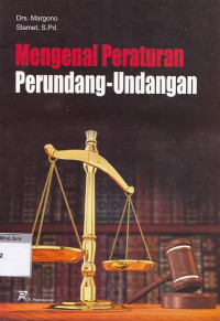 Mengenal peraturan perundang-undangan