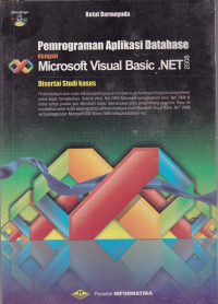 Pemrograman aplikasi database dengan microsoft visual basic .net 2008