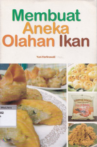 Membuat aneka olahan ikan