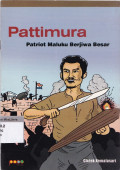 Pattimura : patriot maluku berjiwa besar