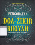 Pengobatan dengan doa - zikir dan ruqyah berdasar Al-Qur'an dan Sunah