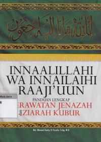 Inna lillahi wa innaa ilaihi raaji'uun