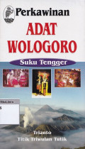 Perkawinan adat wologoro suku tengger