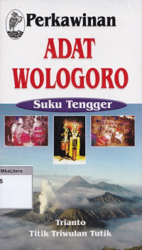 Perkawinan adat wologoro suku tengger