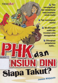 Phk dan pensiunan dini, siapa takut?