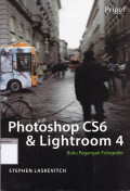 Photoshop cs6 & lightroom 4: buku pegangan fotografer