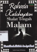 Rahasia kedahsyatan sholat tengah malam