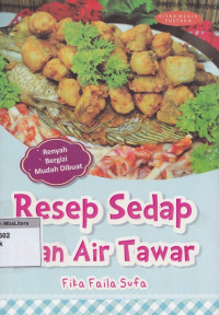 Resep sedap ikan air tawar