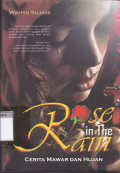 Rose in the rain : cerita mawar dan hujan