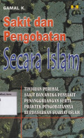 Sakit dan pengobatan secara islam