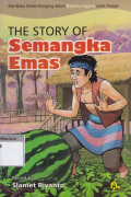 The story of semangka emas