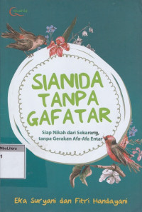 Sianida tanpa gafatar: siap nikah dari sekarang tanpa gerakan afa-afa entar