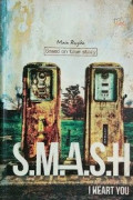 S.M.A.S.H based on true story