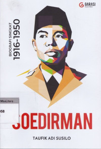 Soedirman : biografi singkat 1916-1950