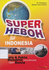 Super heboh ala indonesia