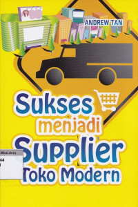 Sukses menjadi supplier toko modern