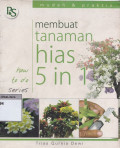 Membuat tanaman hias 5 in 1