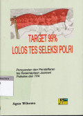 Target 99% lolos tes seleksi polri : persyaratan dan pendaftaran tes kesemaptaan jasmani psikotes dan tpa