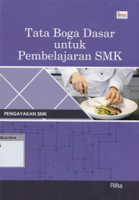 Tata boga dasar untuk pembelajaran SMK