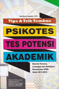 Tips & trik tembus psikotes tes potensi akademik