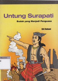 Untung surapati : budak yang menjadi pengusaha