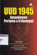 UUD 1945 amandemen pertama s/d keempat