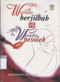 Wanita berjilbab vs wanita pesolek