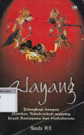 Wayang : dilengkapi dengan gambar, tokoh-tokoh wayang, kisah ramayana dan mahabarata