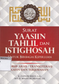 Surat yaasiin yahlil dan istighosah