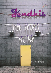 Gendhis troe forget me not