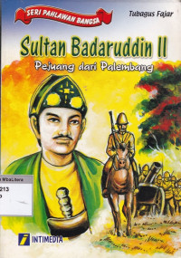 Image of Seri pahlawan bangsa sultan badaruddin II