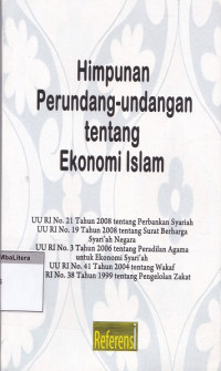 Himpunan perundang-undangan tentang ekonomi islam